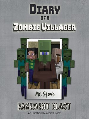 cover image of Diary of a Zombie Villager Book 1--Basement Blast